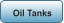 Oil Tanks